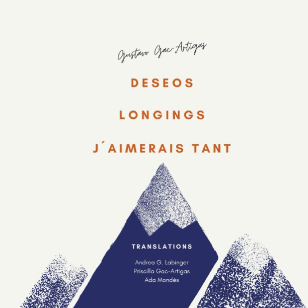 The cover of the book titled Deseos by Gustavo Gac Artigas. There is a picture of three mountains.