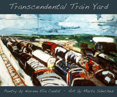 Book cover of Transcendental Train Yard by Norma Elia Cantu. It has a painting of trains in a train yard.