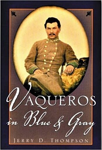 Book cover of Vaqueros in Blue and Gray
