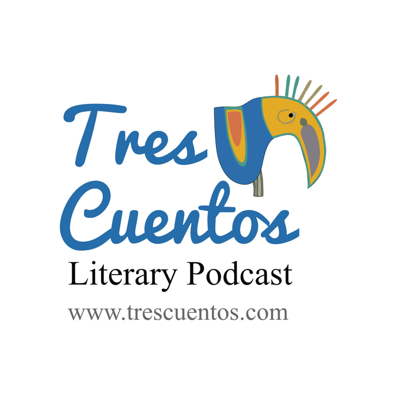 tres cuentos literary podcast