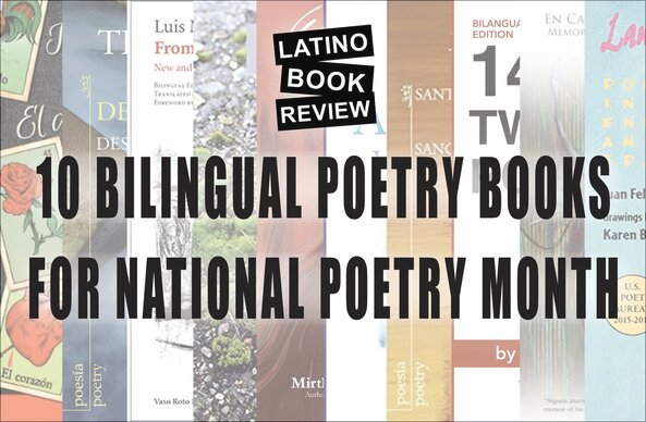 10 bilingual poetry books for national poetry month
