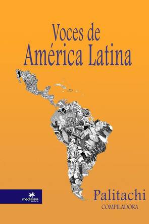 Book cover Voces de America Latina by Maria Palitachi. It has a picture of a map of latin america