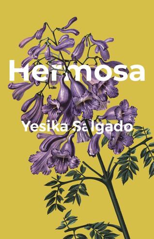 Pictur of front cover of the book titled Hermosa. There is a picture of a plant with violet flowers