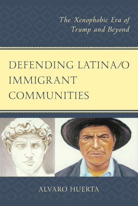 Book cover of Defending Latina/o Immigrant communities.