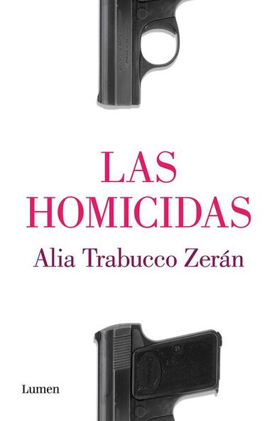 Las Homicidas book cover. A picture of two black guns.