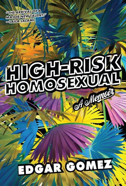 High risk homosexual A memori, book cover. Colorful palmtree leaves