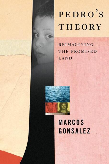 Pedro's Theory: Reimagining the promisded land book cover. There is a picture of a child looking back