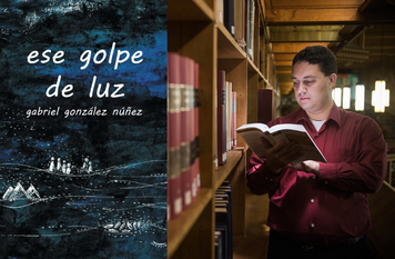 Ese golpe de luz by Gabriel Gonzalez Nunez book review.