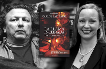 La llama inclinada by Carlos Satizabal and translated by Jennifer Rathbun.