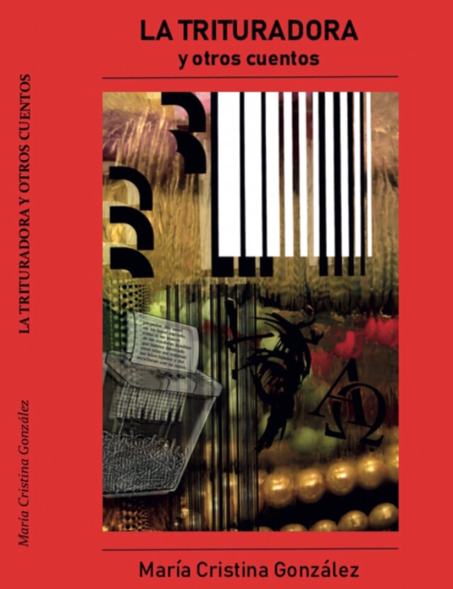 La trituradora y otros cuentos book cover