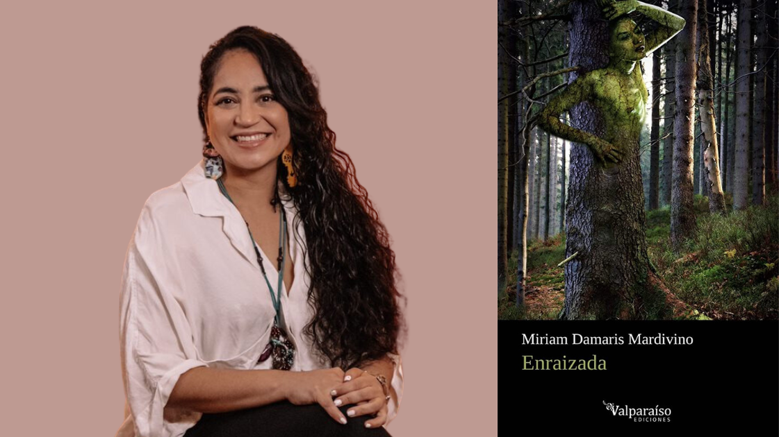 Miriam Damaris Mardivino and the front cover of her book, Enraizada.