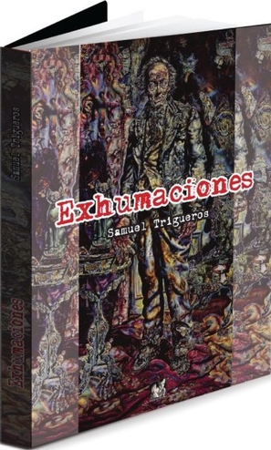 Exhumaciones book cover. It has a picture of zombie like people
